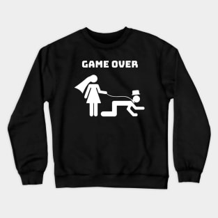 Game Over Wedding Crewneck Sweatshirt